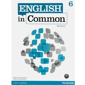 Livro - English in Common 6: WorkBook - Sarah Birchley and Maria Saumell