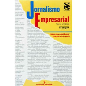 Livro - Jornalismo Empresarial: Teoria e Prática - Francisco Gaudêncio Torquato do Rego