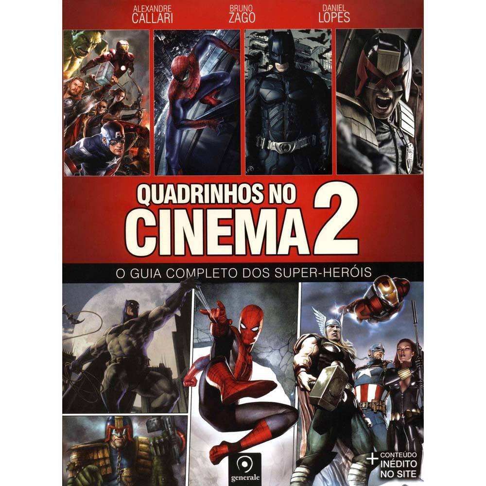 Livro - Quadrinhos no Cinema 2: o Guia Completo dos Super-Heróis - Daniel Lopes