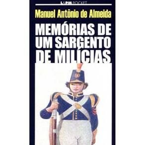 Livro - Memórias de um Sargento de Milícias - Manuel Antônio de Almeida - Edição de Bolso