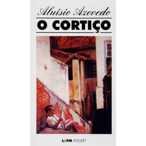 Livro - L&PM Pocket - O Cortiço - Aluísio Azevedo