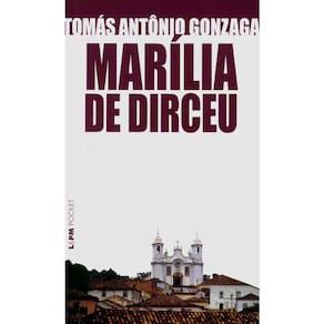 Livro - L&PM Pocket - Marília de Dirceu - Tomás Antônio Gonzaga