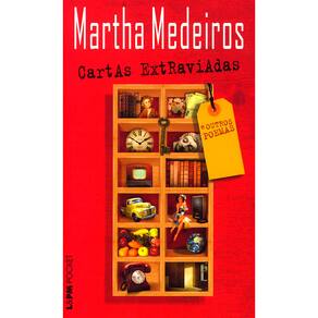 Livro - L&PM Pocket - Cartas Extraviadas e Outros Poemas - Martha Medeiros