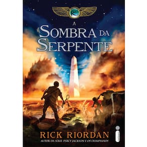 Livro - As Crônicas dos Kane - A Sombra da Serpente - Volume 3 - Rick Riordan