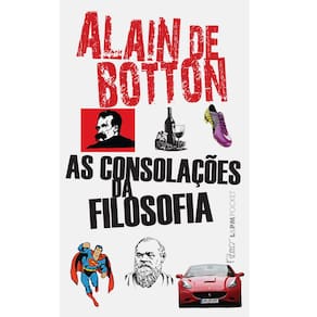 Livro - L&PM Pocket - As Consolações da Filosofia - Alain de Botton