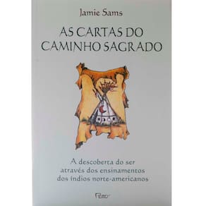 Livro – As Cartas do Caminho Sagrado + Baralho com 44 Cartas - Jamie Sams