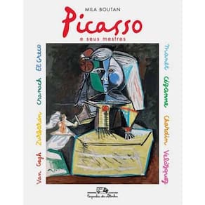 Livro - Picasso e Seus Mestres - Mila Boutan