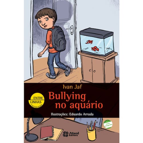 imagem-Livro - Entrelinhas - Bullying no Aquário - Ivan Jaf