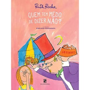 Livro - Quem Tem Medo de Dizer Não? - Ruth Rocha