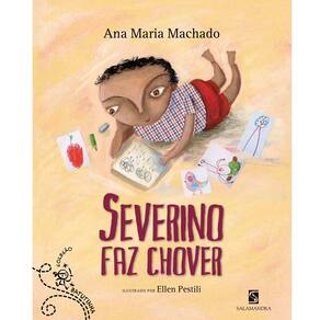 Livro - Batutinha - Severino Faz Chover - Ana Maria Machado