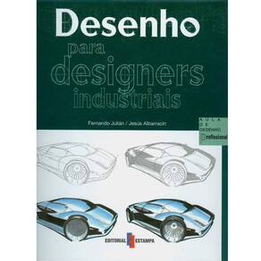 Livro - Desenhos Para Designers Industriais - Fernando Julian