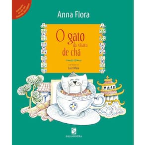 Livro - O Gato da Xícara de Chá - Anna Flora