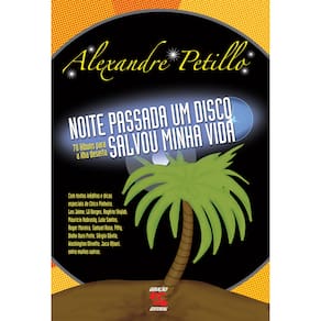 Livro - Noite Passada, Um Disco Salvou Minha Vida