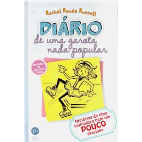 Livro - Diário de Uma Garota Nada Popular - Histórias de uma Patinadora Nem Um Pouco Graciosa - Volume 4 - Rachel Renée Russell