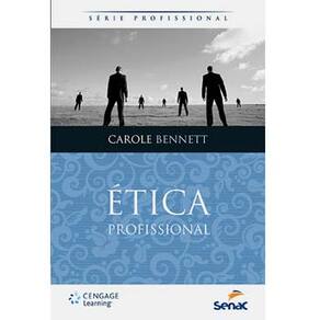 Livro - Ética profissional - Carole Bennett