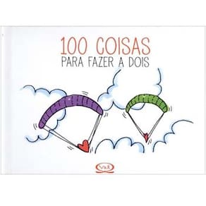 Livro - 100 Coisas Para Fazer a Dois - Dalia F. Walker e Nicolás Silbert
