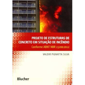 imagem-Livro - Projeto de Estruturas de Concreto em Situação de Incêndio - Valdir Pignatta Silva