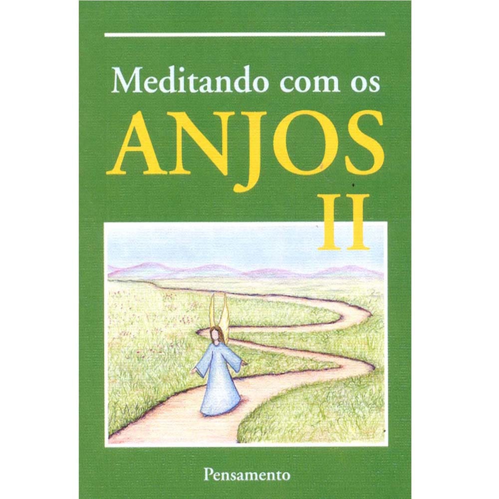 Livro - Meditando Com os Anjos - Volume 02