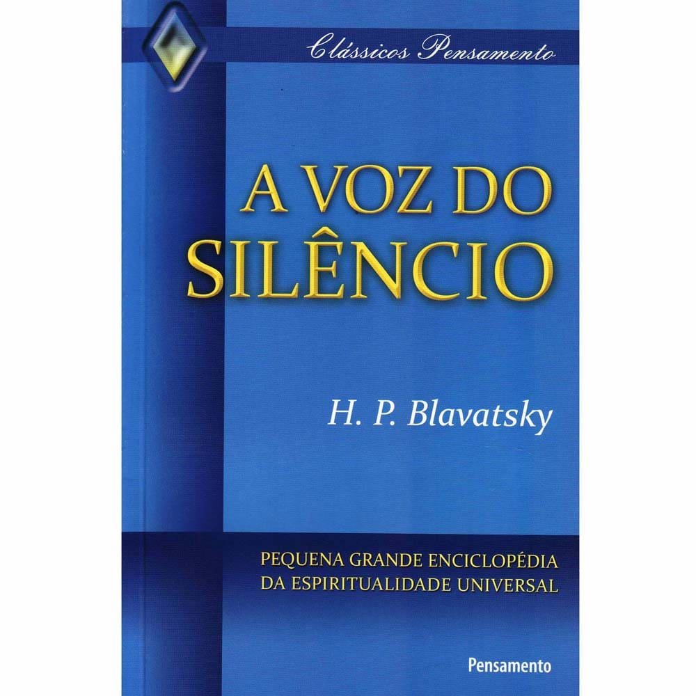 Livro - A Voz do Silêncio: Pequena Grande Enciclopédia da Espiritualidade Universal