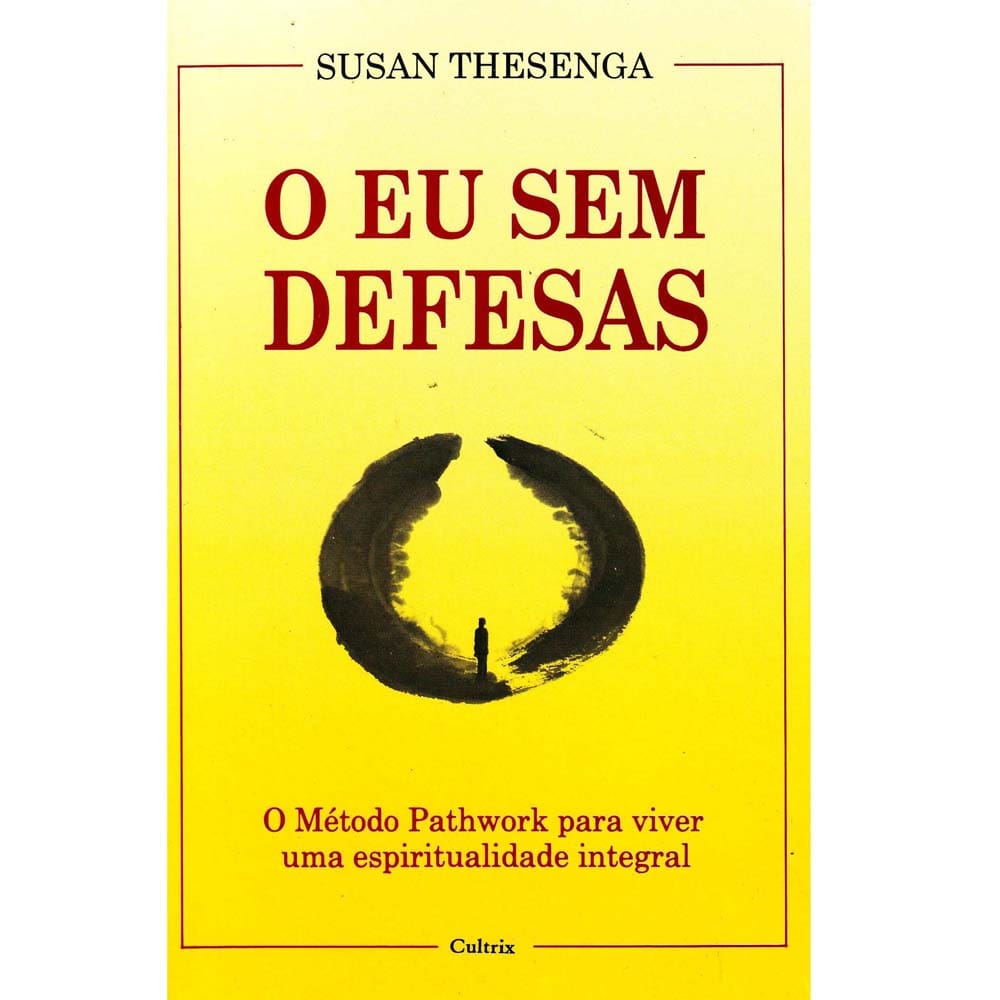 Livro - O Eu Sem Defesas