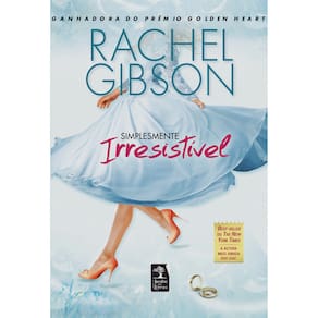 Livro - Simplesmente Irresistível - Rachel Gibson