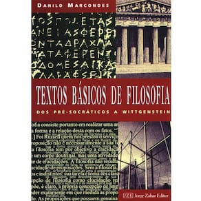 Livro - Textos Básicos de Filosofia: dos Pré-Socráticos a Wittgenstein