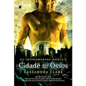 Livro - Cidade dos Ossos - Volume 1 - Cassandra Clare