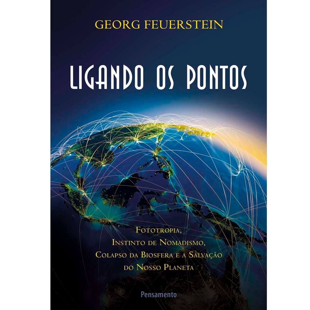 Livro - Ligando os Pontos - Georg Feuerstein