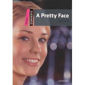 Livro - A Pretty Face - Dominoes Starter - John Escott