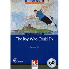 The Boy Who Could Fly - With CD Pre Intermediate