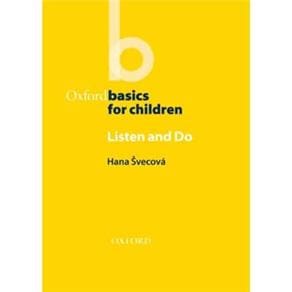 Oxford Basics For Children: Listen and Do