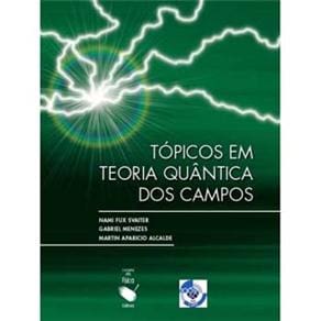 Livro - Tópicos em Teoria Quântica dos Campos
