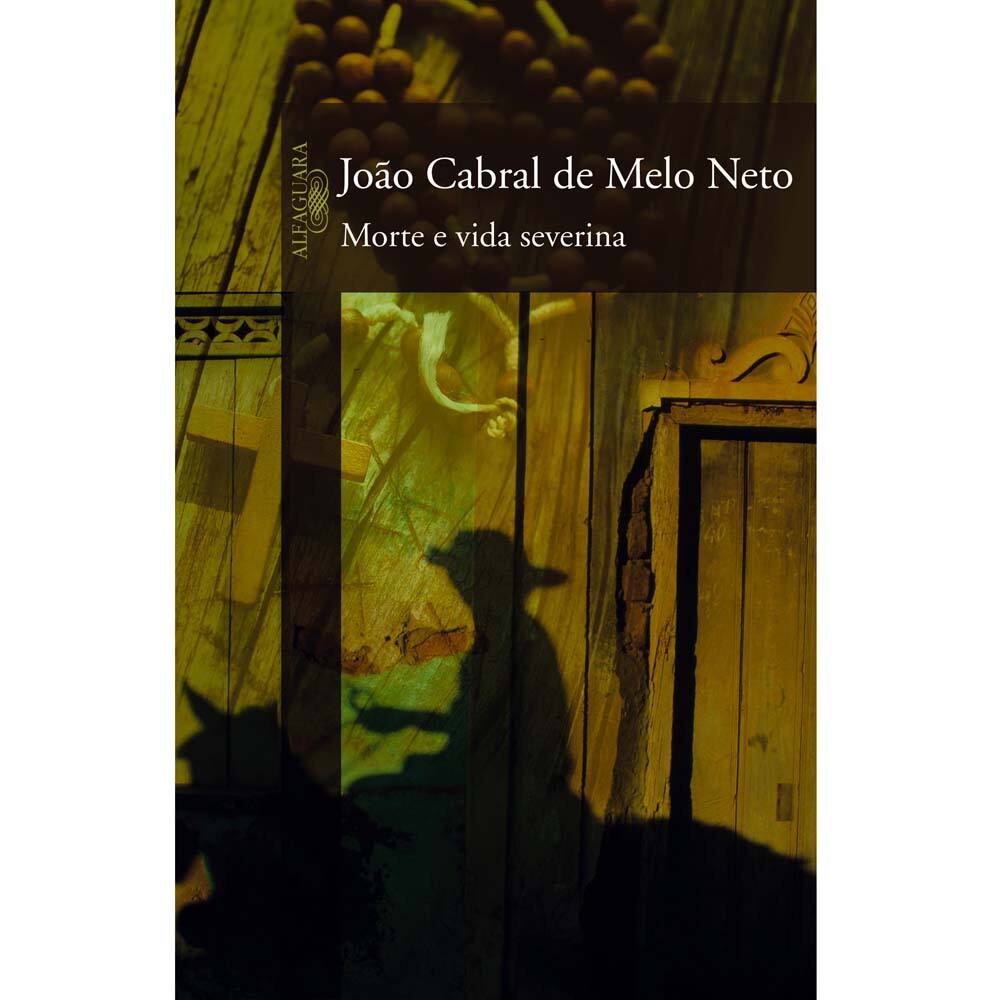 Livro - Morte e Vida Severina - João Cabral de Melo Neto
