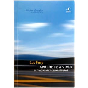 Livro - Aprender a Viver - Luc Ferry