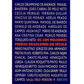 Livro - Os Cem Melhores Poemas Brasileiros do Século - Italo Moriconi
