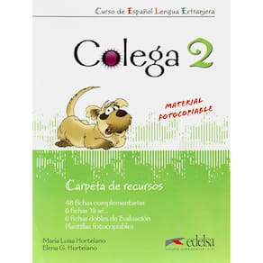 Livro - Colega - Volumen 2: Carpeta de Recursos - María Luisa Hortelano