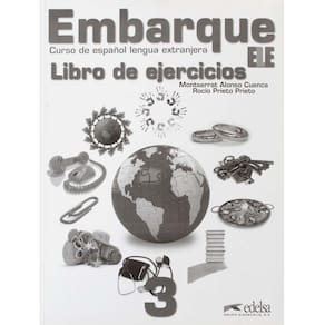 Livro - Embarque ELE - Volumen 3: Cuaderno de Ejercicios - Montserrat Alonso Cuenca