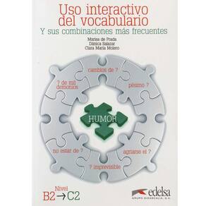 Livro - Uso Interactivo Del Vocabulario - Nível B2-C2 - Marisa de Prada