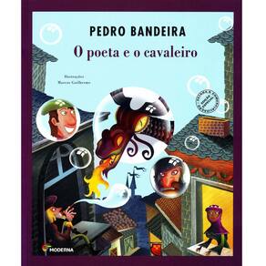 Livro - O Poeta e o Cavaleiro - Pedro Bandeira