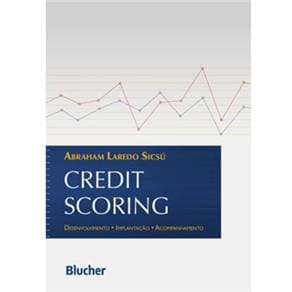 Livro - Credit Scoring: Desenvolvimento - Implantação - Acompanhamento