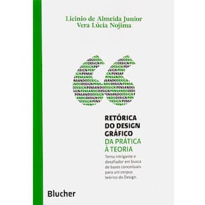 Livro - Pensando o Design - Retórica do Design Gráfico: da Prática á Teoria