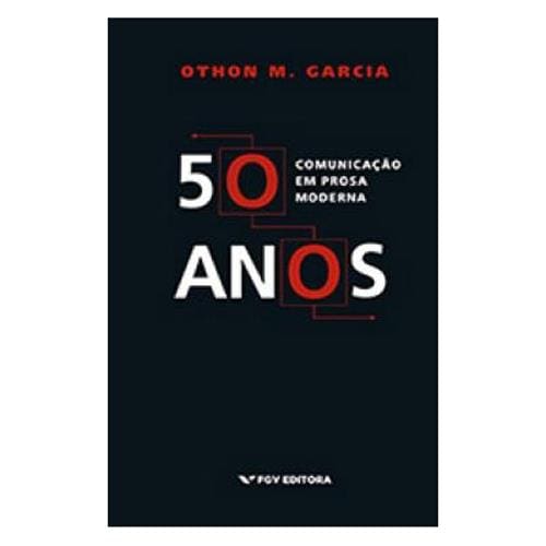 imagem-Livro - Comunicação em Prosa Moderna - Othon Moacyr Garcia