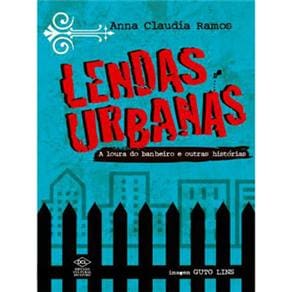 Livro - Lendas Urbanas: a Loura do Banheiro e Outras Histórias