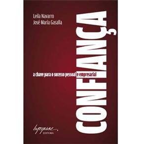 Livro - Confiança: a Chave Para o Sucesso Pessoal e Empresarial