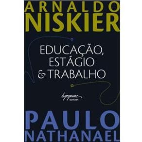 Livro - Educação, Estágio e Trabalho