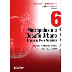 Livro - Metrópoles e o Desafio Urbano: Frente ao Meio Ambiente 6