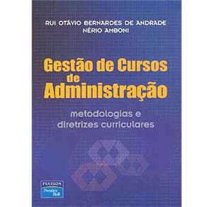 Livro - Gestão de Cursos de Administração: Metodologias e Diretrizes Curriculares