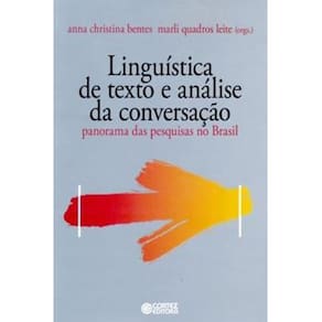 Livro - Linguística de Texto e Análise da Conversação: Panorama das Pesquisas no Brasil