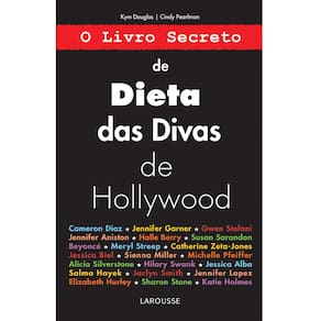 Livro - O Livro Secreto de Dieta das Divas de Hollywood