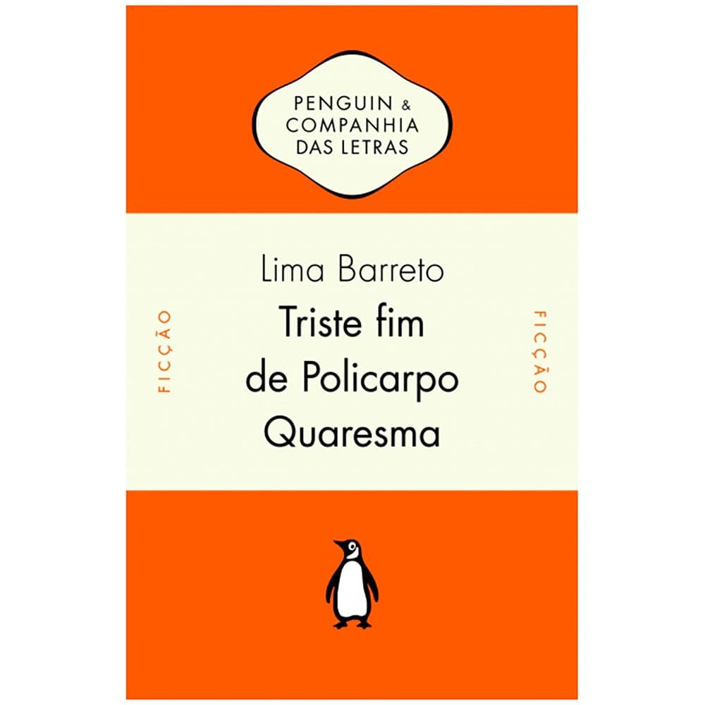 Livro - Triste Fim de Policarpo Quaresma - Lima Barreto